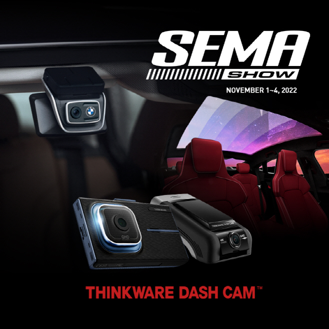 팅크웨어 2022 SEMA SHOW 참가